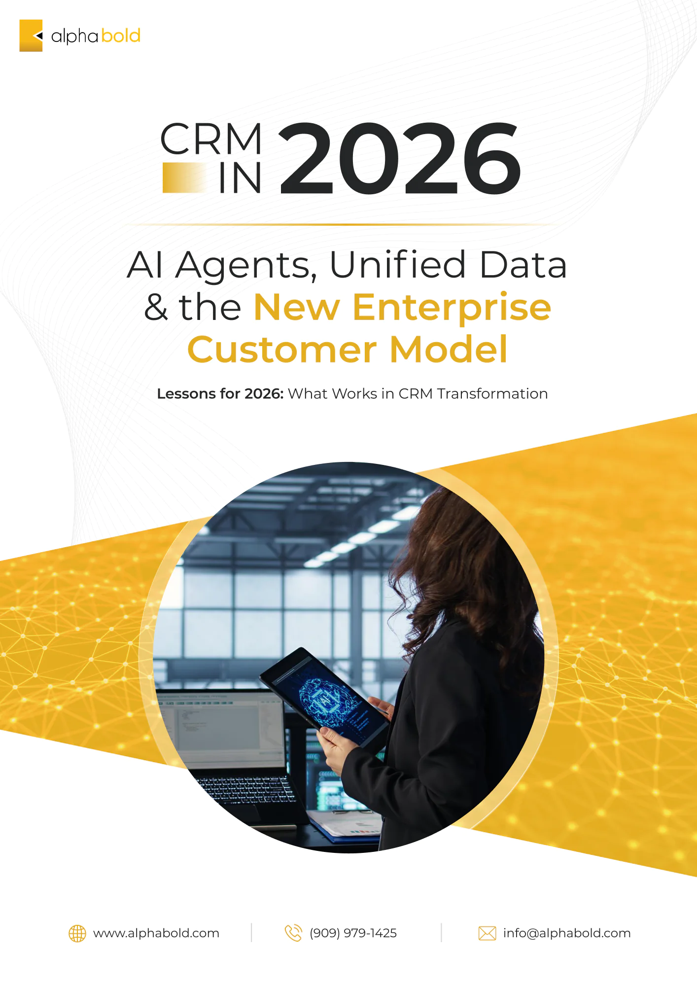 CRM in 2026: AI Agents, Unified Data, and the New Enterprise Customer Model